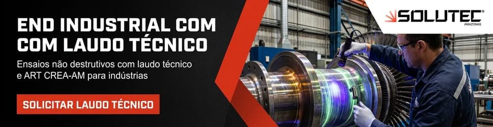 Serviços de Ensaios Não Destrutivos Solutec AM
