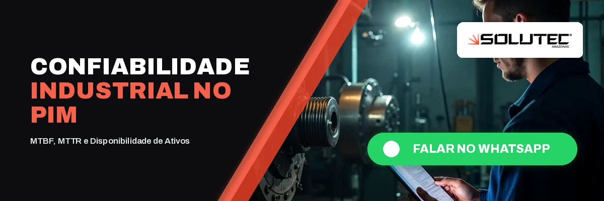 Confiabilidade Industrial no PIM - Solutec AM
