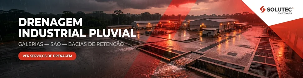 Serviços de drenagem industrial Solutec AM