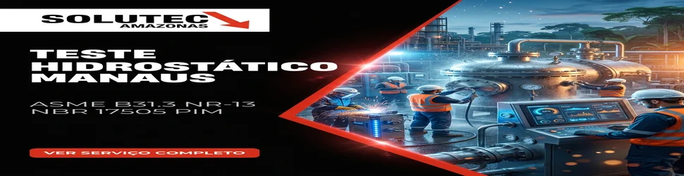 Fabricação e Teste Tubulação - Solutec AM