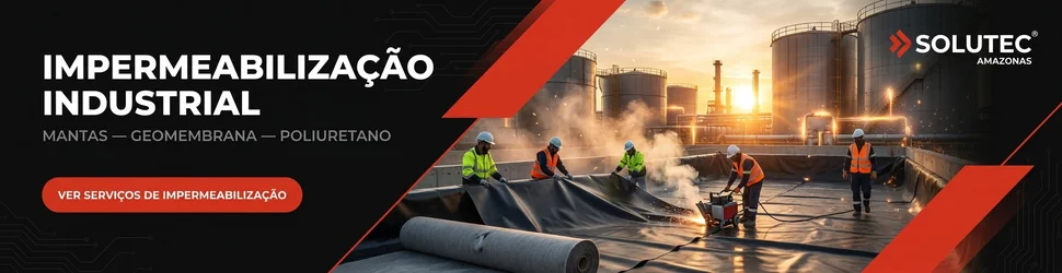 Serviços de impermeabilização industrial Solutec AM