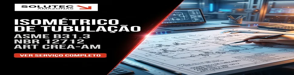 Fabricação Sob Medida Tubulação - Solutec AM