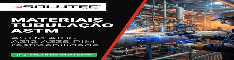 Materiais ASTM A106 A312 Tubulação - Solutec AM