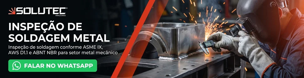 Solicite inspecao de soldagem no PIM - Solutec AM