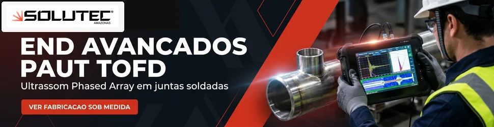 END Avançados PAUT e TOFD em Soldagem Industrial - Solutec AM