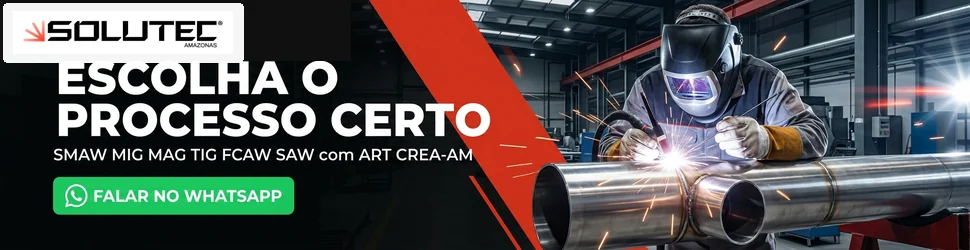 Tipos de Soldagem Industrial com qualificação ASME IX - Solutec AM