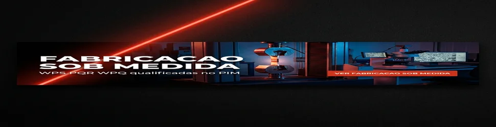 Fabricação Sob Medida com WPS qualificada ASME IX - Solutec AM